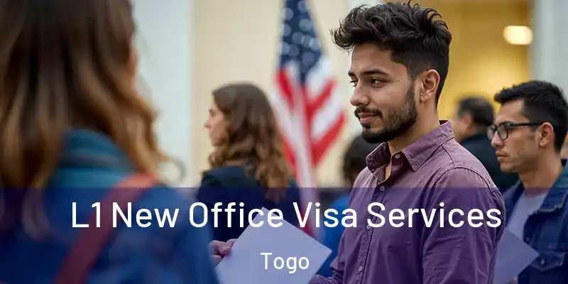  L1 New Office Visa Services Togo