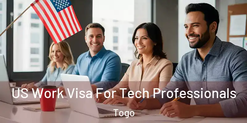  US Work Visa For Tech Professionals Togo
